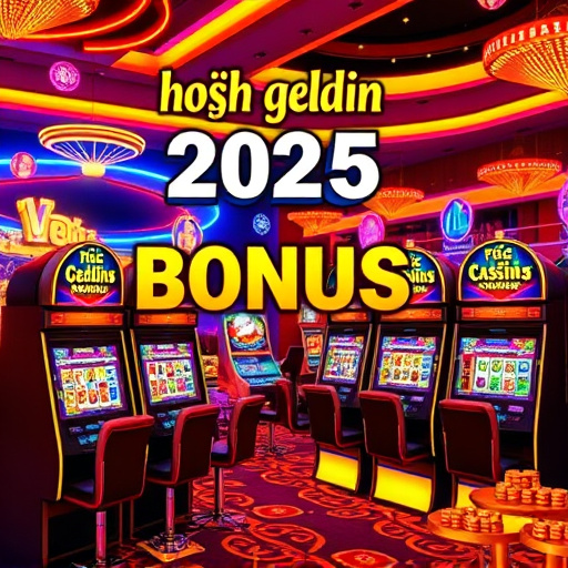 hoş geldin bonusu 2025